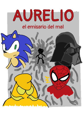 Aurelio, the emissary of evil