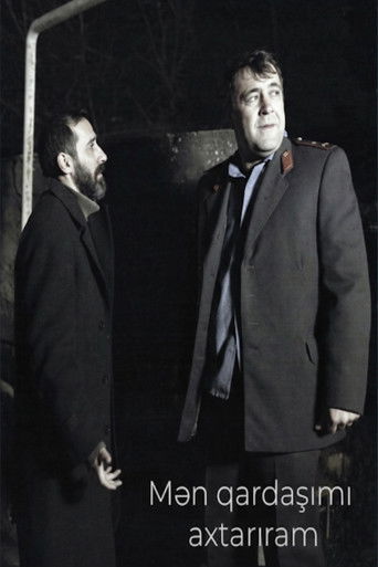 Mən qardaşımı axtarıram