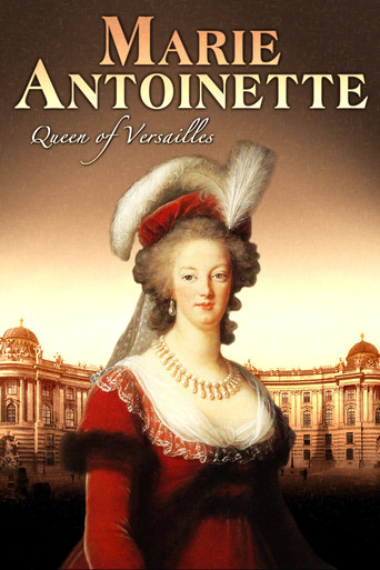 Marie Antoinette: Queen of Versailles poster