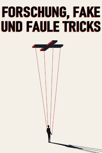 Forschung, Fake und faule Tricks