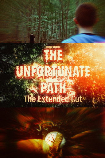 The Unfortunate Path: The Extended Cut (2025)