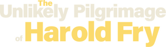 The Unlikely Pilgrimage of Harold Fry logo