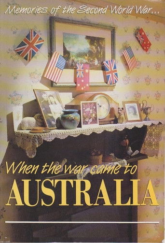 When The War Came To Australia