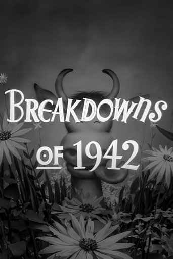 Breakdowns of 1942 (1942) Breakdowns of 1942 (1942)