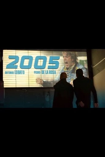 2005, el año que cambió nuestra vida poster
