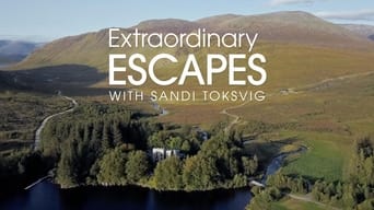 Extraordinary Escapes (2021- )