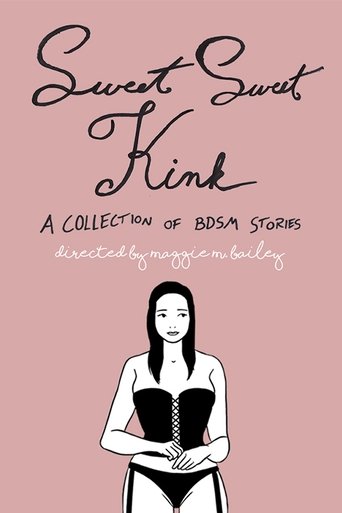 Sweet Sweet Kink: A Collection of BDSM Stories (2019) Sweet Sweet Kink: A Collection of BDSM Stories (2019)