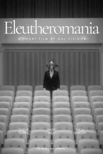 Eleutheromania
