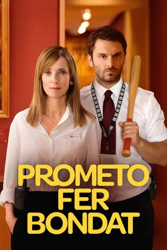 Cartell de Prometo fer bondat