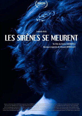 Les sir&egrave;nes se meurent (2022)