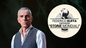 Buffa racconta Storie Mondiali - 1x01