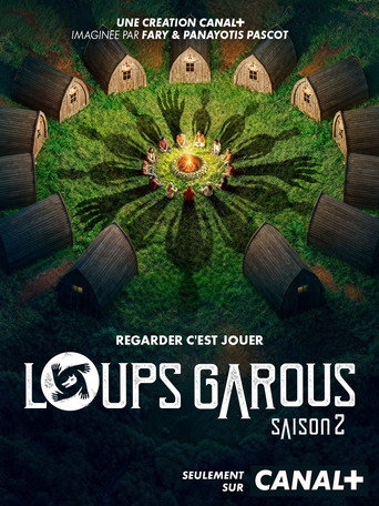 LOUPS-GAROUS (Reality) Saison 2