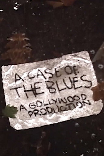 A Case Of The Blues