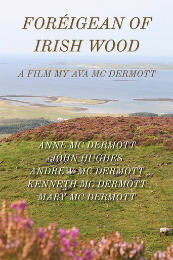 Foreigean of the Irish Woods