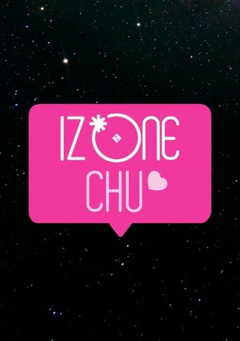 IZ*ONE CHU: Season 1