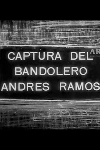 Captura del Bandolero Andr&eacute;s Ramos (1933)