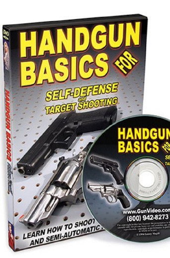 Handgun Basics for Self-Defense and Target Shooting