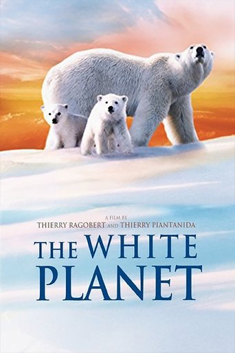 The White Planet (2006) The White Planet (2006)