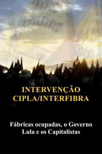 Intervenção na Cipla e Interfibra (Fábricas Ocupadas, Lula e o Capitalismo) en streaming 
