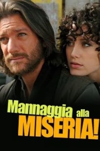 Mannaggia alla miseria!