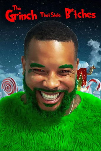 The Grinch That Stole B*tches (2024)