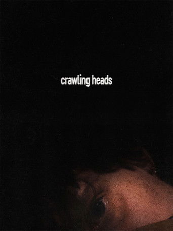 Crawling Heads (2026)