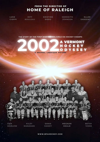 2002: A Vermont Hockey Odyssey poster