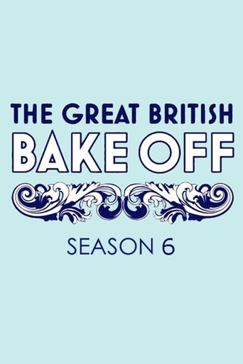 The Great British Bake Off: Season 6
