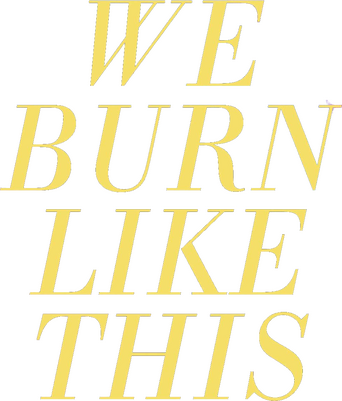 We Burn Like This logo