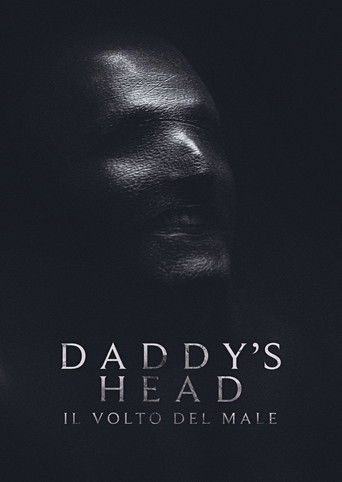 Daddy's Head - Il volto del male