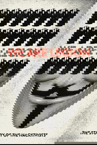 We Are Legion: The Story of the Hacktivists