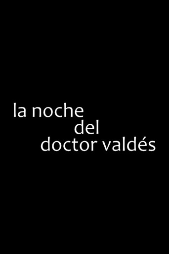 La noche del doctor Valdés
