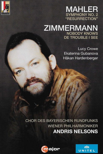 Custav Mahler - Symphony No. 2, Zimmermann (Wiener Philharmoniker, Andris Nelsons) poster