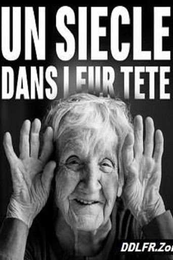 Un siècle dans leur tête poster