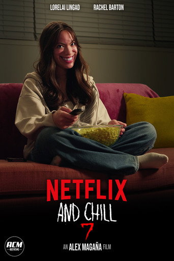 Netflix and Chill 7 poster — watch free in HD on FreeFlix