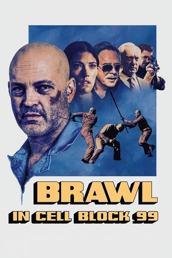 Siaubinga kamera, 99 blokas / Brawl in Cell Block 99 (2017)
