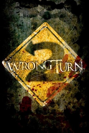 Wrong Turn 2: Dead End (2007) Wrong Turn 2: Dead End (2007)