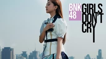 #6 BNK48: Girls Don't Cry