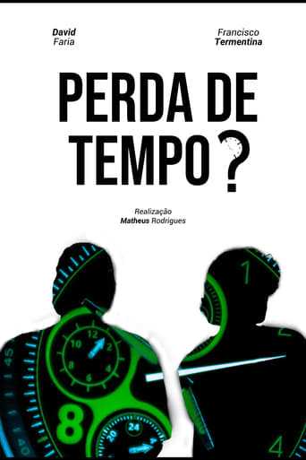 Perda de Tempo?