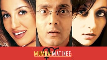 #1 Mumbai Matinee