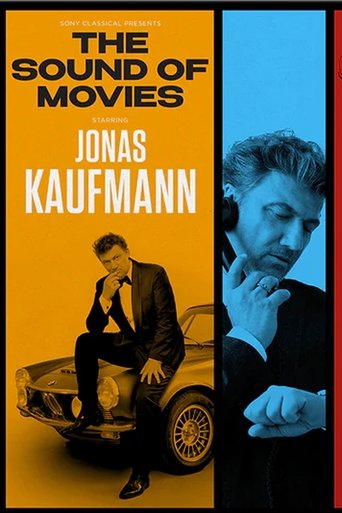 Jonas Kaufmann: The Sound of Movies (2024) Jonas Kaufmann: The Sound of Movies (2024)