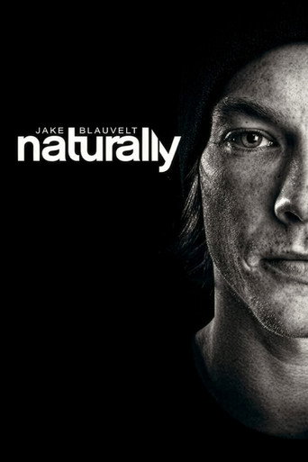 Jake Blauvelt: Naturally (2013)