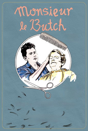 Monsieur Le Butch (2022)