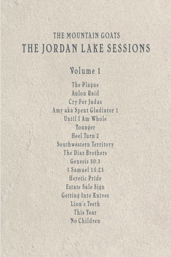 the Mountain Goats: the Jordan Lake Sessions (Volume 1) (2021)