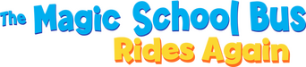 The Magic School Bus Rides Again logo