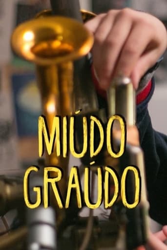 Poster of Miúdo Graúdo