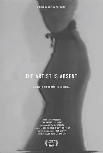 Poster of The Artist Is Absent : A Short Film On Martin Margiela