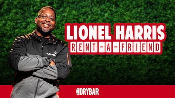 Episode 142 — Lionel Harris: Rent-A-Friend