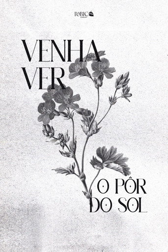 Venha Ver o P&ocirc;r do Sol (2022)