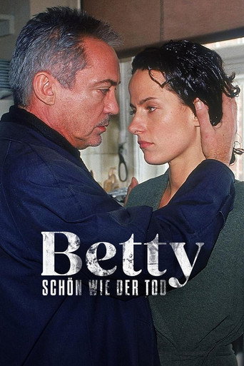 Betty - Schön wie der Tod